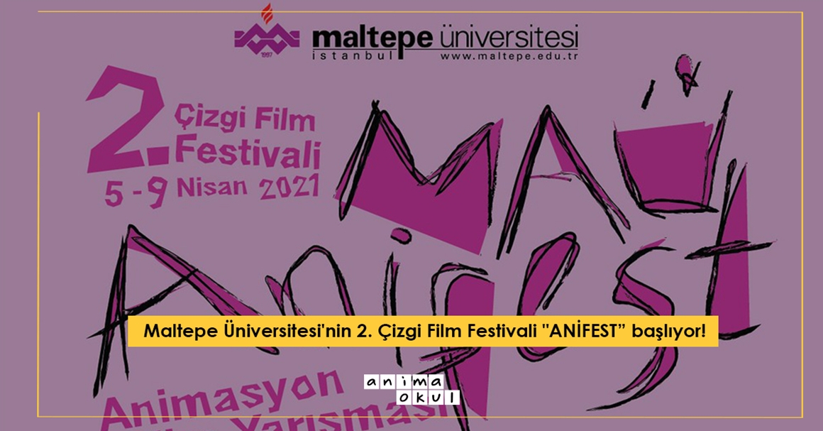 Maltepe Üniversitesi'nin 2. Çizgi Film Festivali "ANİFEST” başlıyor!