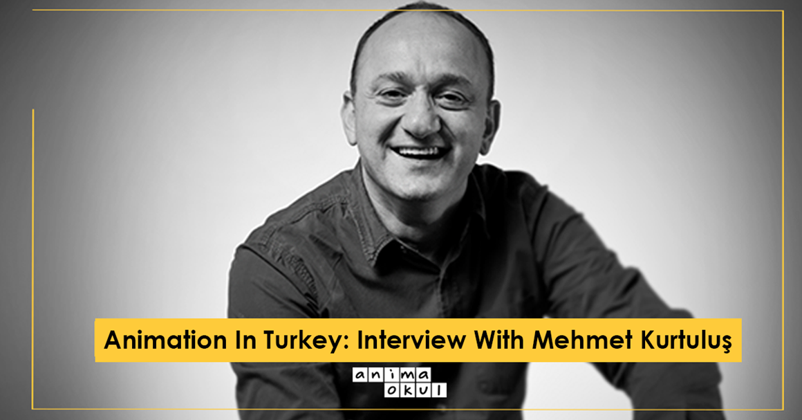 On Animation In Turkey: Interview With Mehmet Kurtuluş