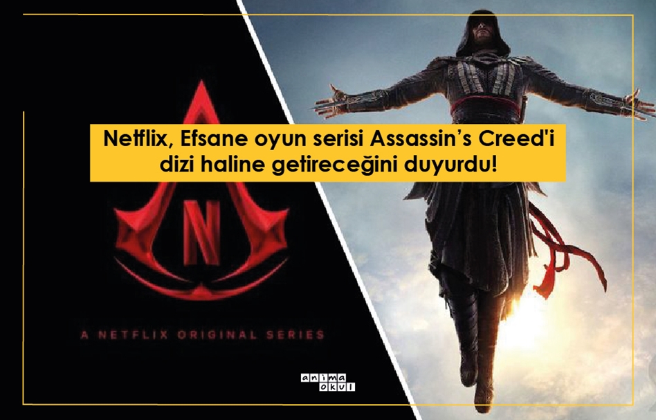 Netflix, Efsane Oyun Serisi Assassin’s Creed'i Dizi Haline Getireceğini Duyurdu!