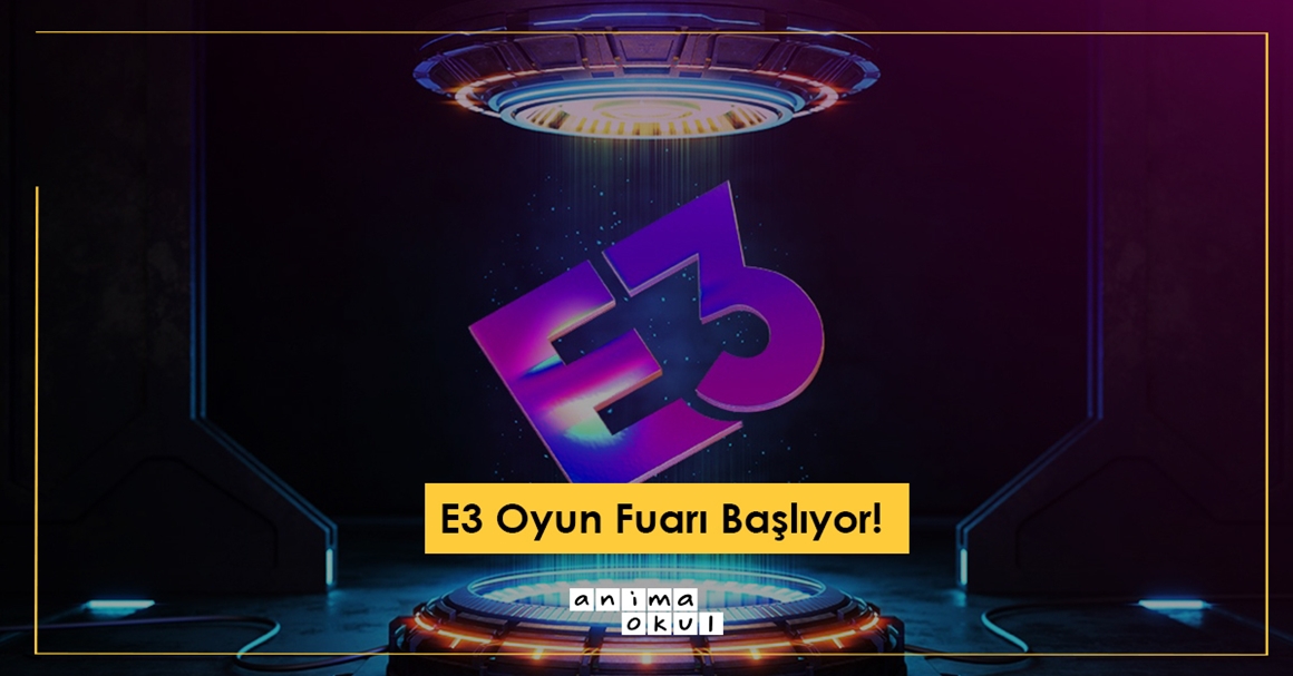 E3 Oyun Fuarı Başlıyor!