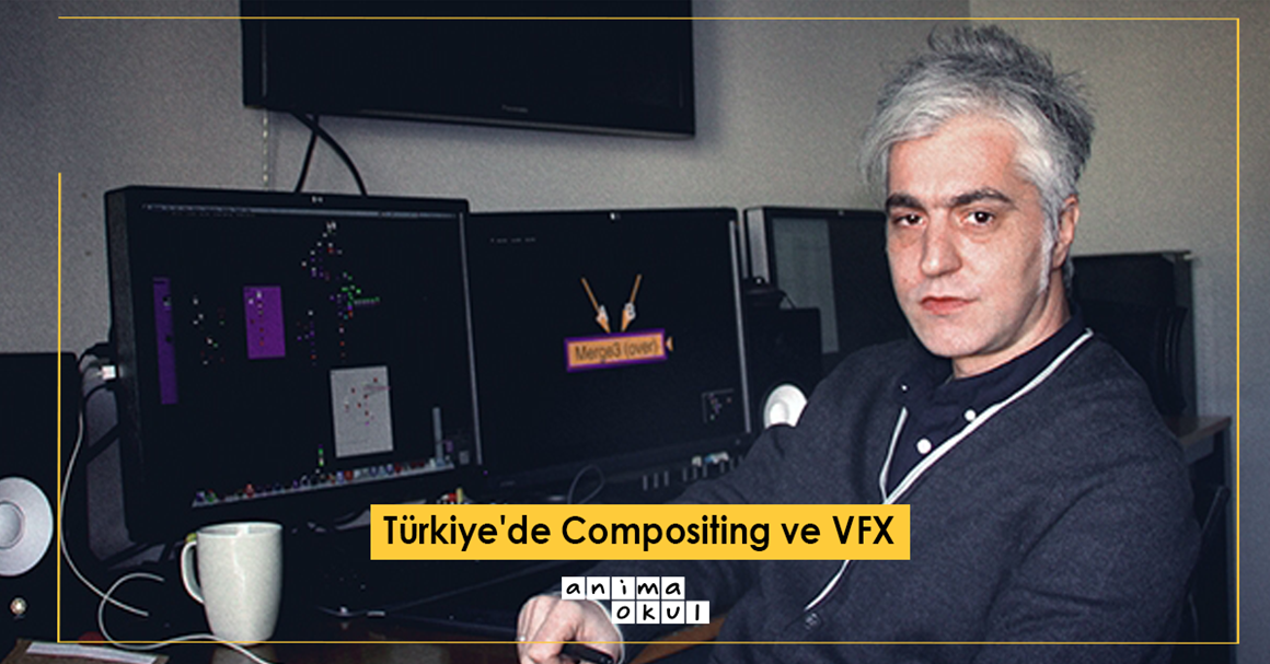 Türkiye'de Compositing ve VFX