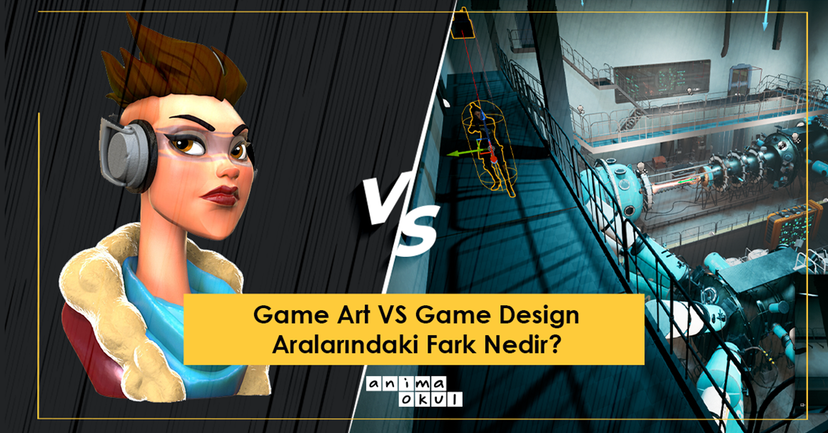 Game Art VS Game Design: Aralarındaki Fark Nedir?