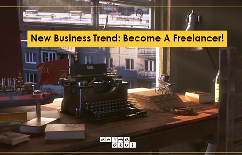 New Business Trend: Become A Freelancer!