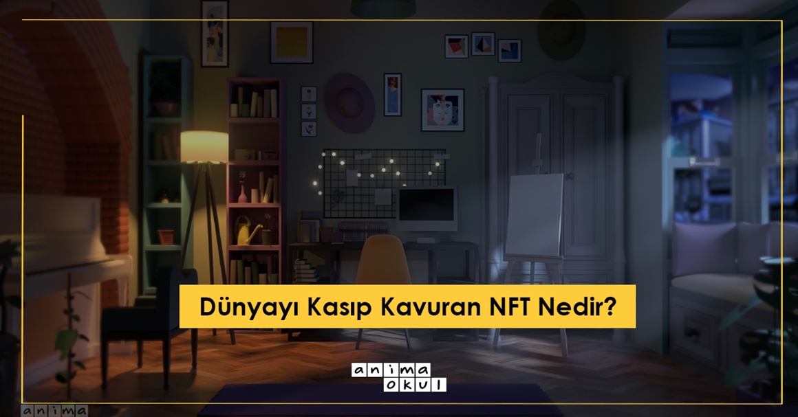 Dünyayı Kasıp Kavuran NFT Nedir?