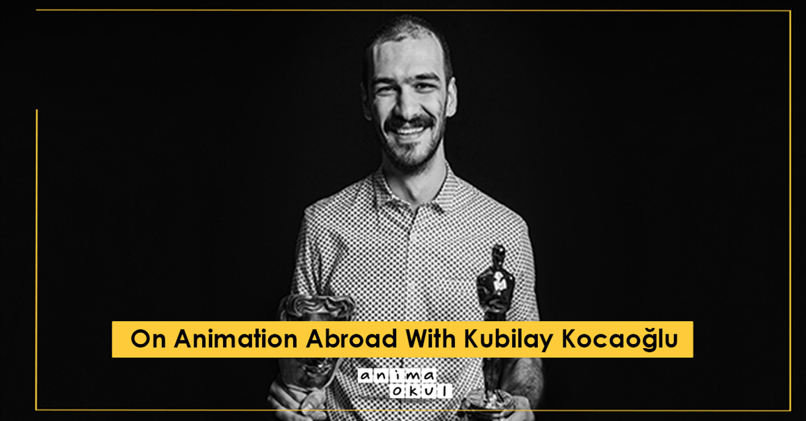 On Animation Abroad with Kubilay Kocaoğlu