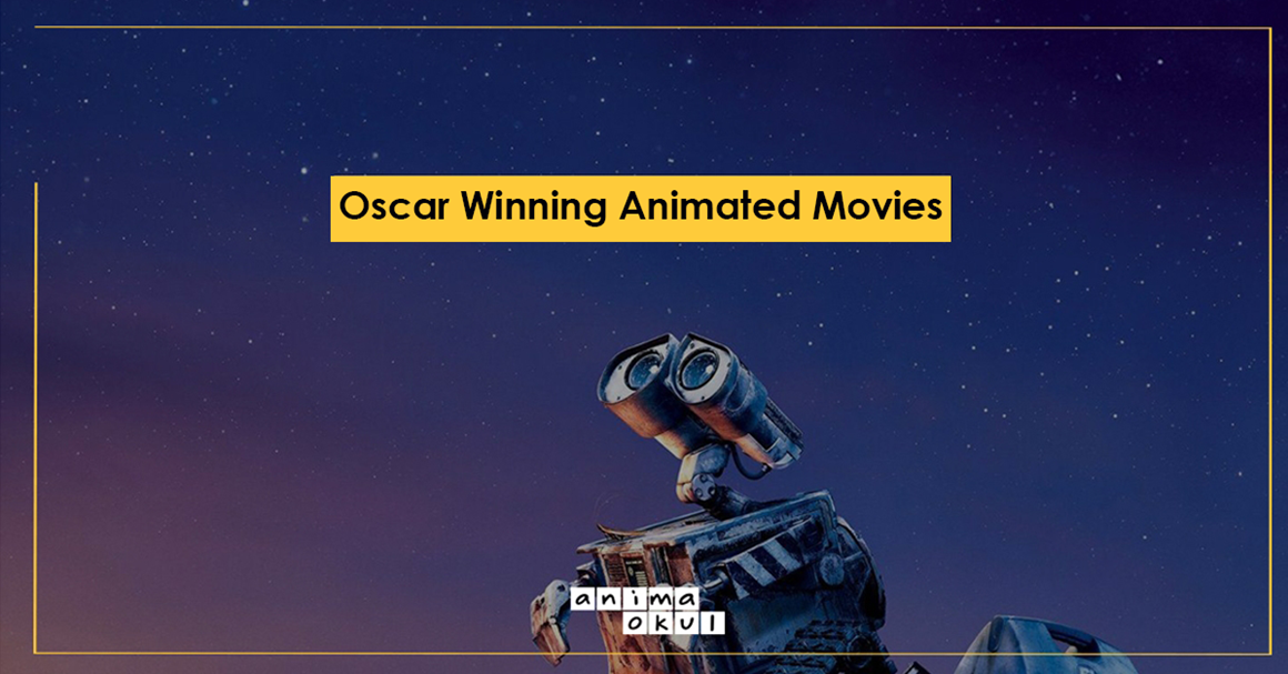 Oscar Winning Animated Movies