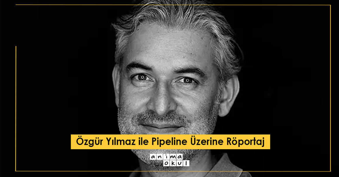 Özgür Yılmaz ile Pipeline Üzerine Röportaj