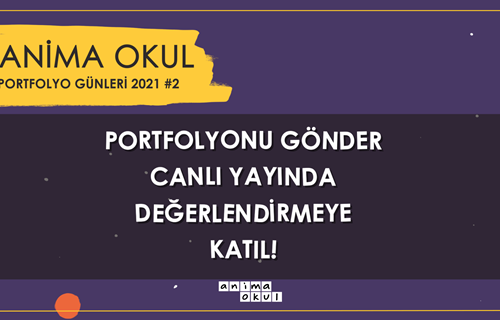 Anima Okul Portfolyo Günleri Başlıyor!