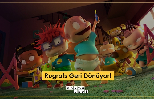 Rugrats Geri Dönüyor!